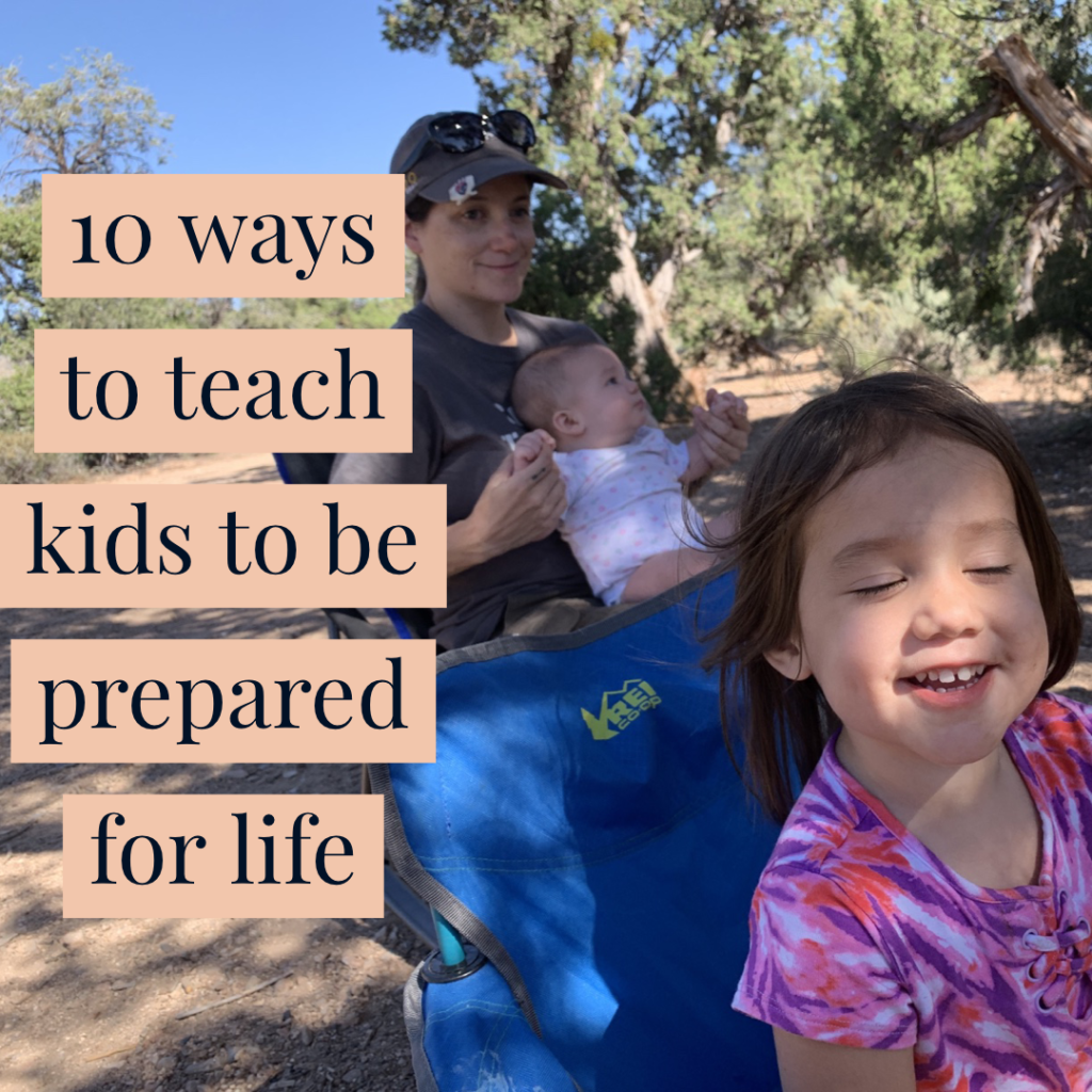 teach kids to be prepared for life