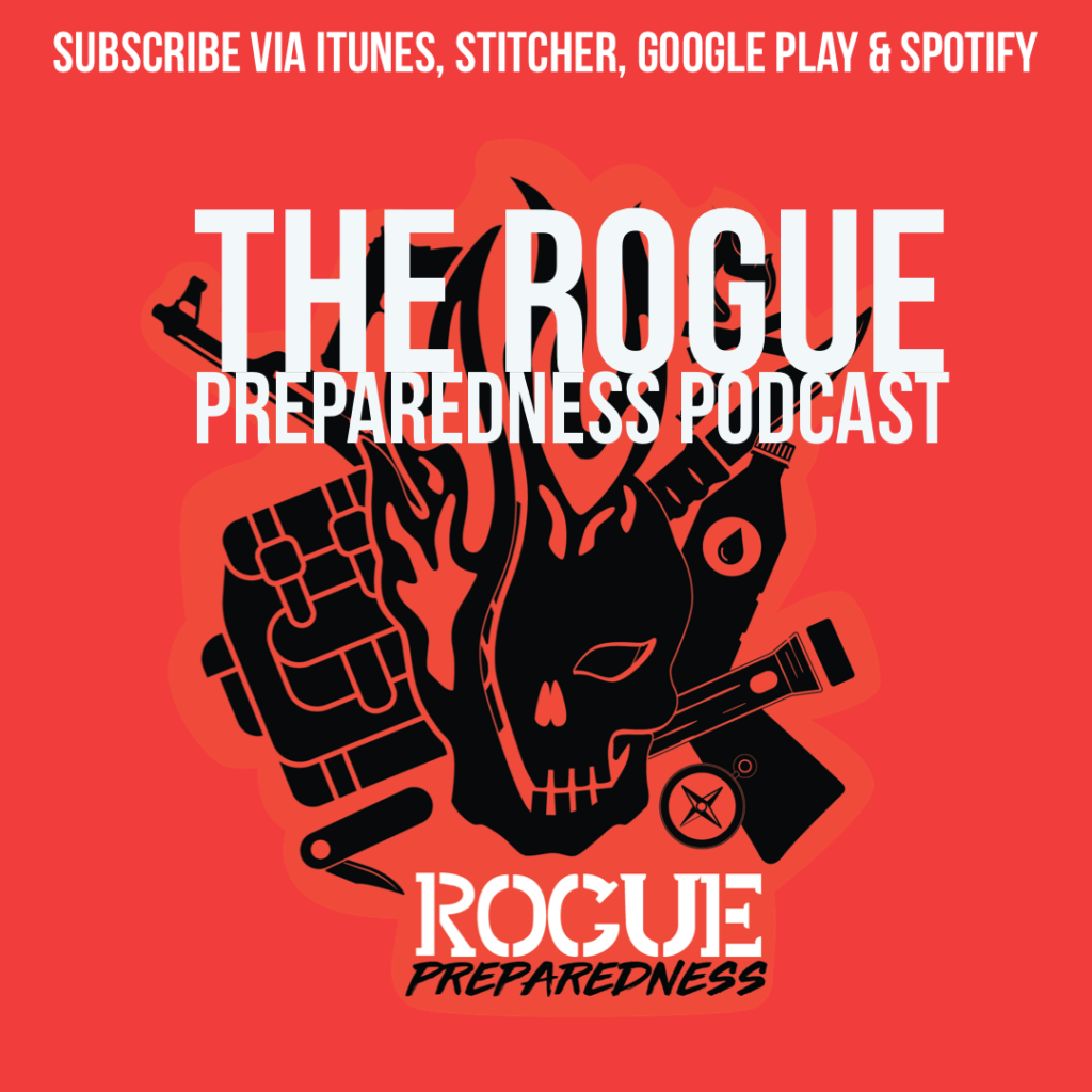 rogue preparedness podcast