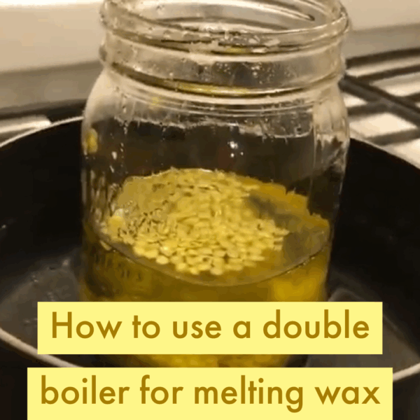 How To Use a Double Boiler to Properly Melt Wax for DIY Projects
