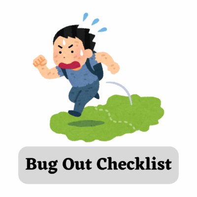 Bug Out Checklist
